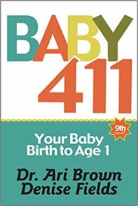 Baby 411: Your Baby, Birth to Age 1 for your baby registry