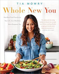 A Whole New You by Tia Mowry, endometriosis recipes