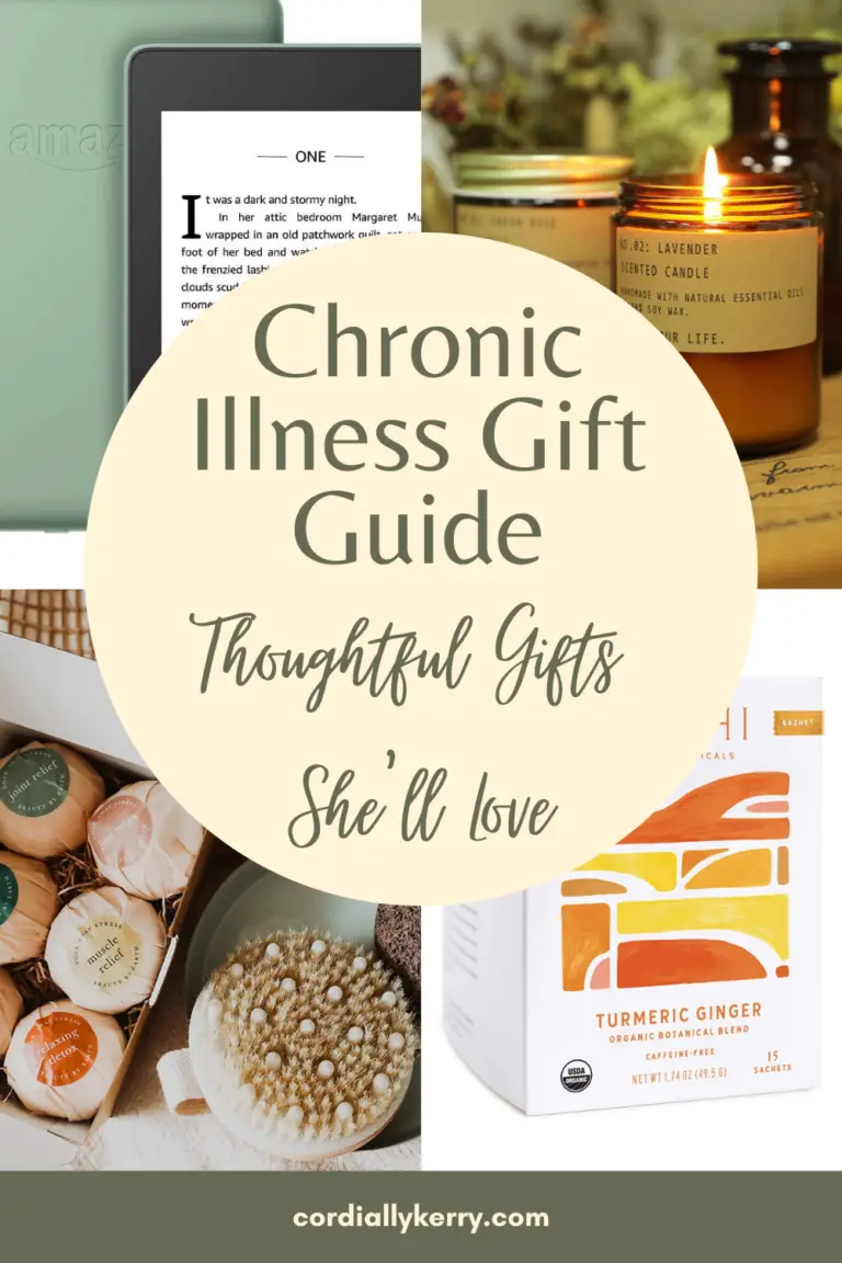 Chronic Illness Gift Guide: Thoughtful Gifts She'll Love - Cordially, Kerry